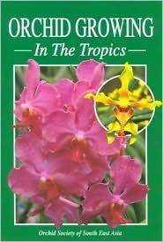 Orchid Growing in the Tropics - Thryft
