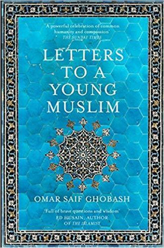 Letters to a Young Muslim - Thryft