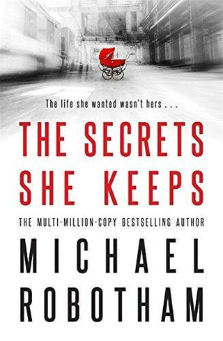 The Secrets She Keeps : The life she wanted wasn't hers . . . - Thryft