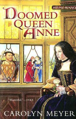 Doomed Queen Anne: A Young Royals Book