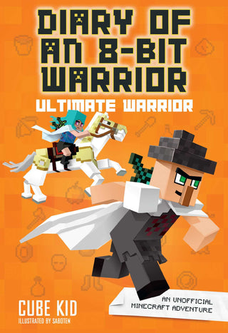 Quest Mode: An Unofficial Minecraft Adventure - Diary of an 8-Bit Warrior