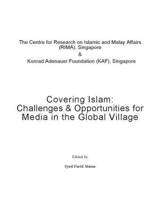 Covering Islam - Challenges & Opportunities for Media in the Global Village - Thryft