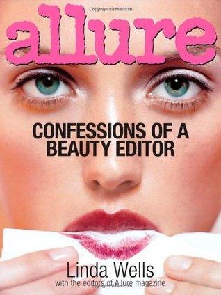 Allure: Confessions Of A Beauty Editor - Thryft