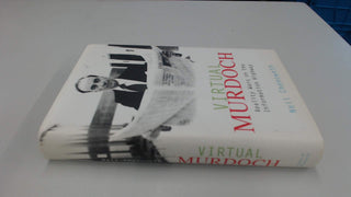 Virtual Murdoch: Reality Wars on the Information Highway