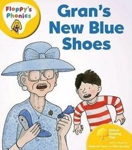 Oxford Reading Tree: Level 5: Floppy's Phonics: Gran's New Blue Shoes - Thryft