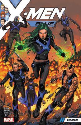 X-Men Blue, Vol. 4: Cry Havoc