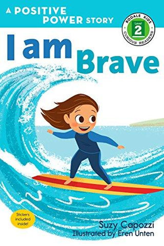 I Am Brave : A Positive Power Story - Thryft