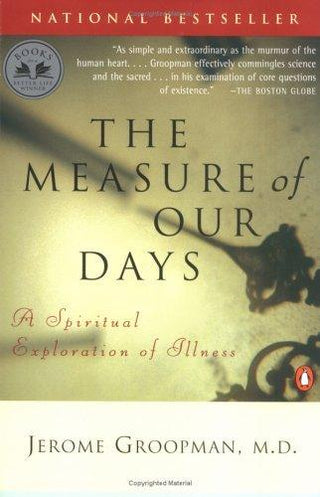 Measure of Our Days : New Beginnings at Life's End - Thryft