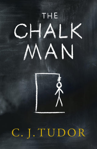 The Chalk Man : The Sunday Times bestseller. The most chilling book you'll read this year - Thryft