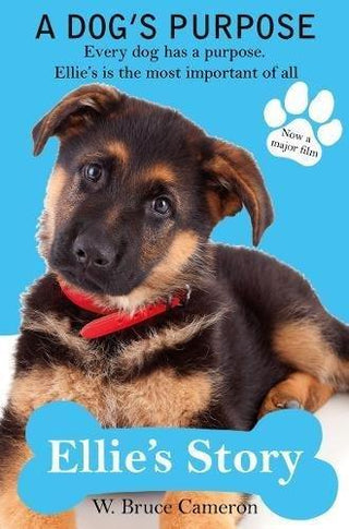 Ellie's Story : A Dog's Purpose - Thryft