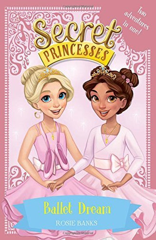 Ballet Dream - Secret Princesses