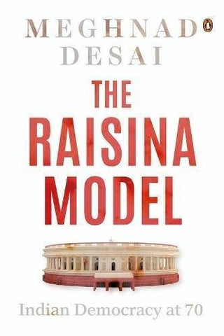 The Raisina Model : Indian Democracy at 70 - Thryft