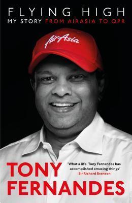 Flying High : My Story: From AirAsia to QPR - Thryft