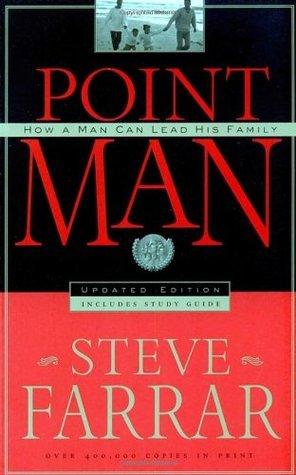 Point Man: How a Man Can Lead His Family : How a Man Can Lead His Family - Thryft