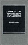 A Conceptual Approach to Management - Thryft