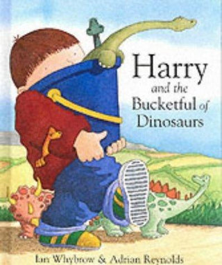Harry And The Bucketful Of Dinosaurs - Thryft