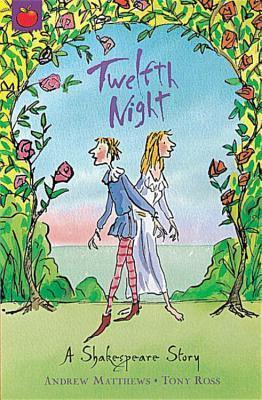 A Shakespeare Story: Twelfth Night - Thryft