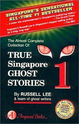 The Almost Complete Collection of True Singapore Ghost Stories - Thryft
