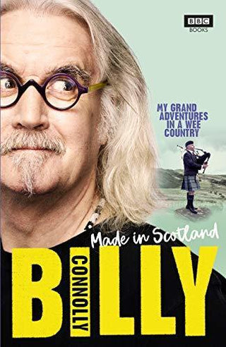 Made In Scotland - My Grand Adventures In A Wee Country - Thryft