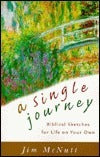 A Single Journey: Biblical Sketches for Life on Your Own