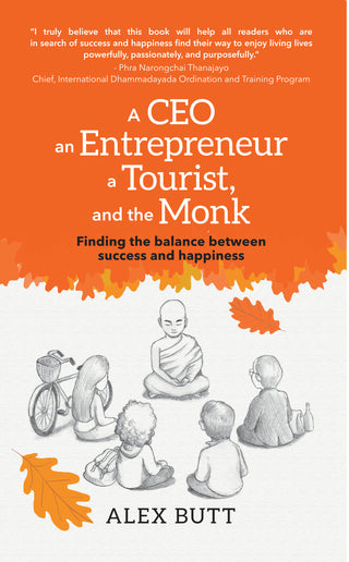 A CEO, an Entrepreneur, a Tourist, and the Monk