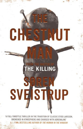 The Chestnut Man : The chilling and suspenseful thriller soon to be a major Netflix series - Thryft