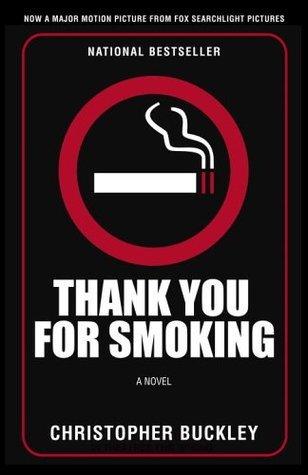 Thank You for Smoking : A Novel - Thryft