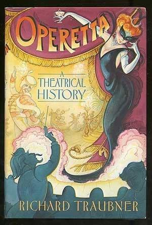 Operetta - A Theatrical History - Thryft