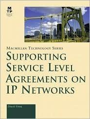 Supporting Service Level Agreements On IP Networks - Thryft