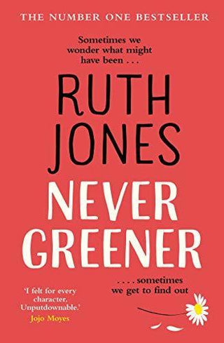 Never Greener : The number one bestselling novel from the co-creator of GAVIN & STACEY - Thryft