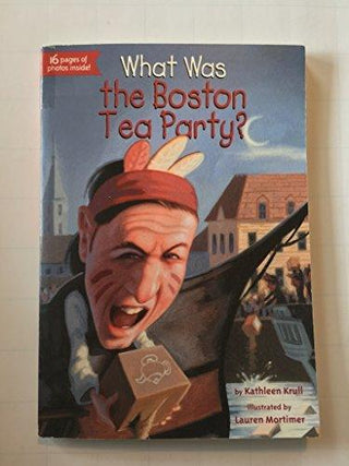 What Was the Boston Tea Party? - Thryft