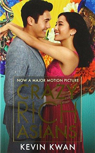 Crazy Rich Asians : (Film Tie-in) - Thryft
