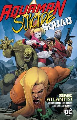 Aquaman/Suicide Squad: Sink Atlantis - Thryft