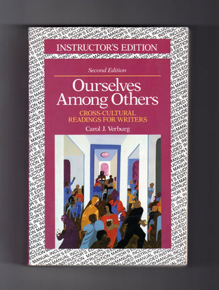 Ourselves Among Others: Cross-Cultural Readings for Writers