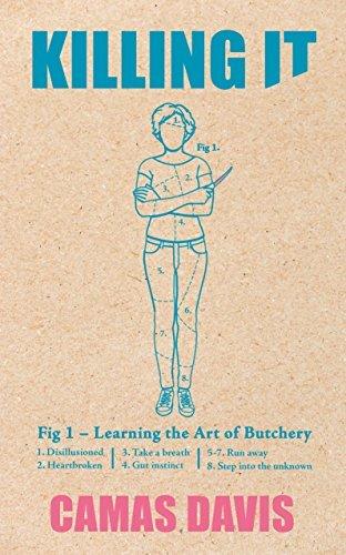 KILLING IT - Learning The Art Of Butchery - Thryft