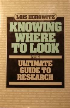 Knowing Where to Look : Ultimate Guide to Research - Thryft