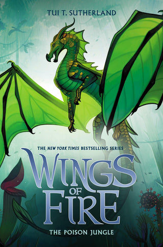 The Poison Jungle (Wings of Fire #13) : Volume 13 - Thryft