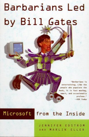 Barbarians Led by Bill Gates