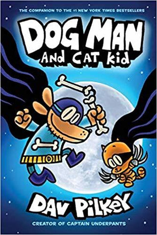 Dog Man #4 Dog Man and Cat Kid HB