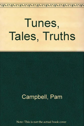 Tunes, Tales & Truths - BibleLog for Adults: A Self-Guided Tour That Will Propel You Thru the Old Testament in One Year