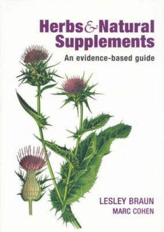 Herbs and Natural Supplements: An Evidence-Based Guide