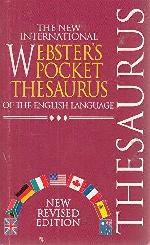 The New International Webster's Pocket Thesaurus Of The English Language - Thryft