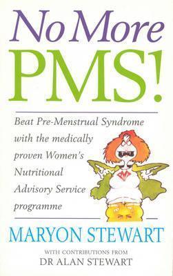 No More PMS! - The Medically Proven Women's Nutritional Advisory Service Programme - Thryft