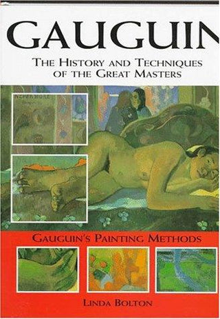 Gaugiuin : The History and Techniques of the Great Masters - Thryft