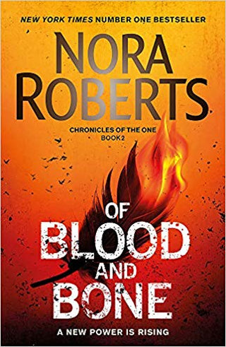 Of Blood and Bone - The Chronicles of the One Trilogy