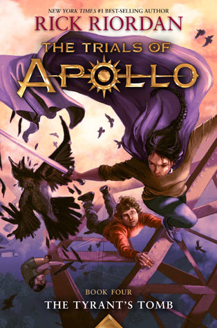 The Tyrant's Tomb: The Trials of Apollo
