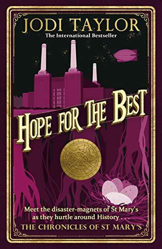Hope for the Best: The Chronicles of St Mary's Series