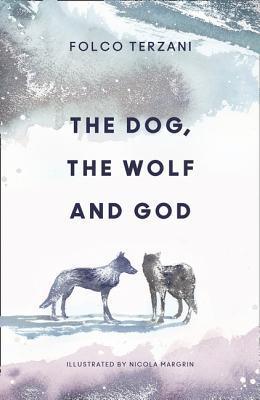 The Dog, the Wolf and God - Thryft