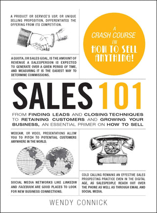 Sales 101 - From Finding Leads And Closing Techniques To Retaining Customers And Growing Your Business, An Essential Primer On How To Sell - Thryft