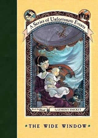 A Series of Unfortunate Events #3: The Wide Window
